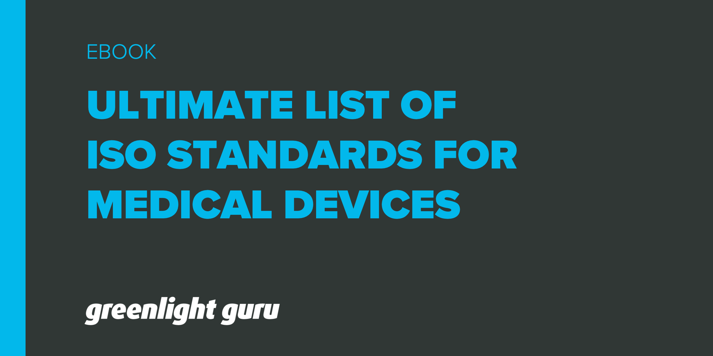 iso-standards-for-medical-devices-ultimate-list-overview